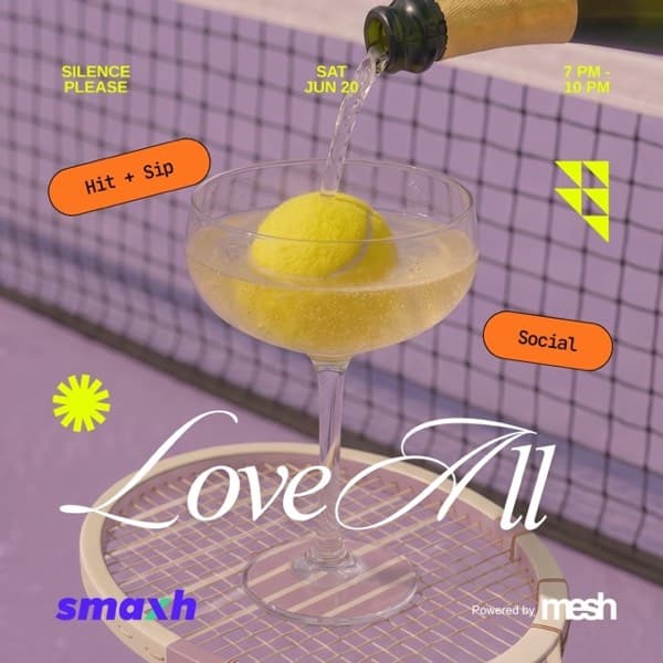 SMAXH NYC Tennis Mixer · Love All poster